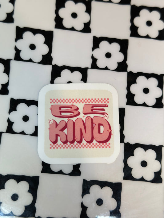 Be Kind Vinyl Sticker